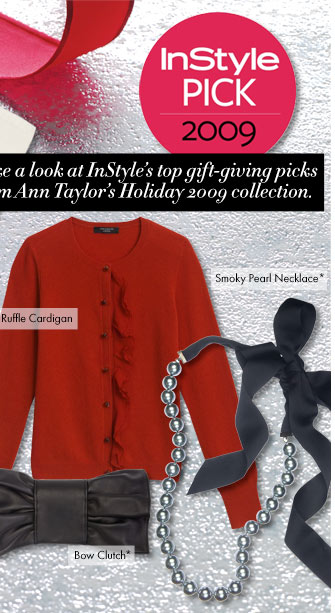Ann Taylor InStyle Pick December 2009