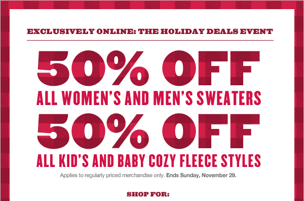 GAP 50 Percent Off Sweaters and Cozy Fleece